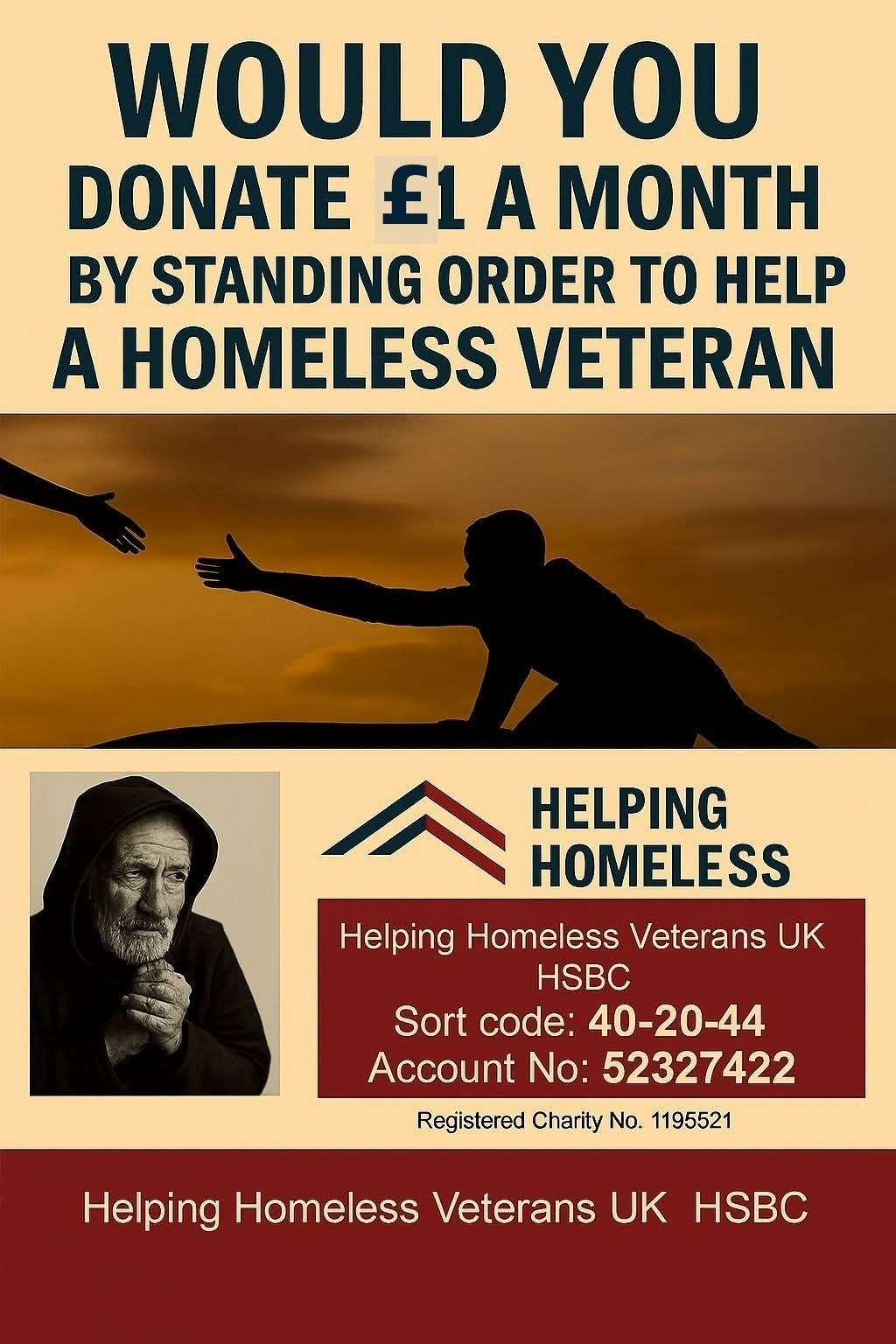 Would you donate £1 a month by standing order to help a homeless veteran?